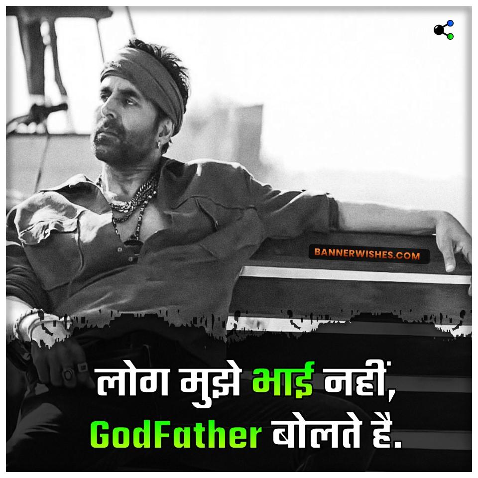"लोग मुझे भाई नहीं, Godfather बोलते हैं" akshay kumar best attitude status in hindi 