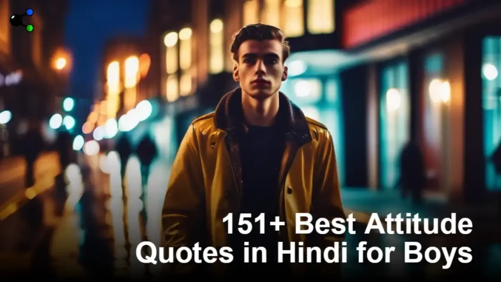 151+ Best Attitude Quotes in Hindi for Boys